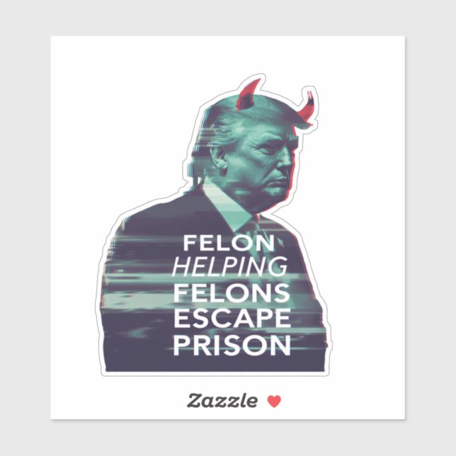 Sticker Felon aide les Felons à échapper à la prison Mal T (Feuille)