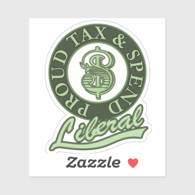 Sticker Fière fiscalité et dépenses libérales (Feuille)