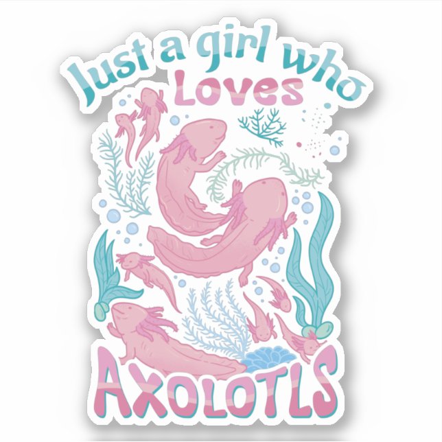 Sticker Fille Rose Turquoise Qui Aime les Axolotls (Devant)