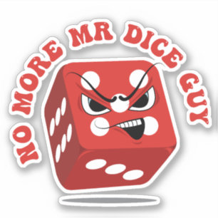 Sticker Fini Mr Dice Guy Funny Casino Pun
