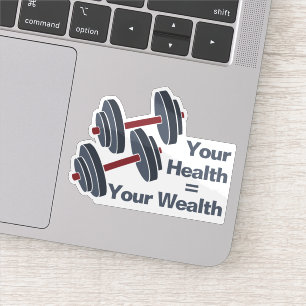 Sticker Fitness Dumbbell Votre santé = Votre richesse