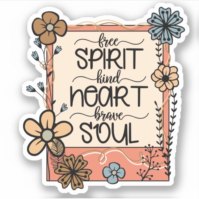 Sticker Fleurs Floral Esprit libre Genre Coeur Courageux S (Devant)