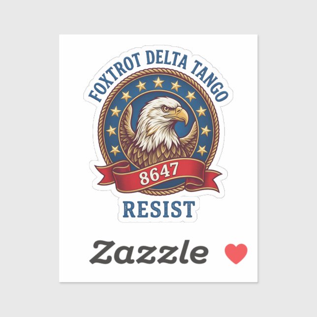 Sticker Foxtrot Delta Tango Résister (Feuille)