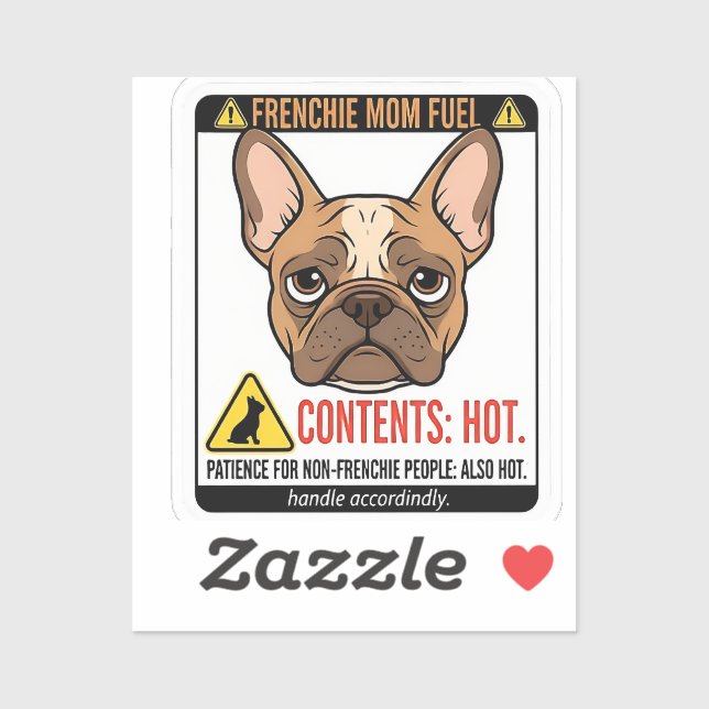 Sticker Frenchie Mom Fuel Warning Label Design (Feuille)