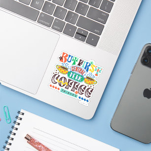 Sticker FRIENDS™ Mais d'abord Café Graphique Vibrant