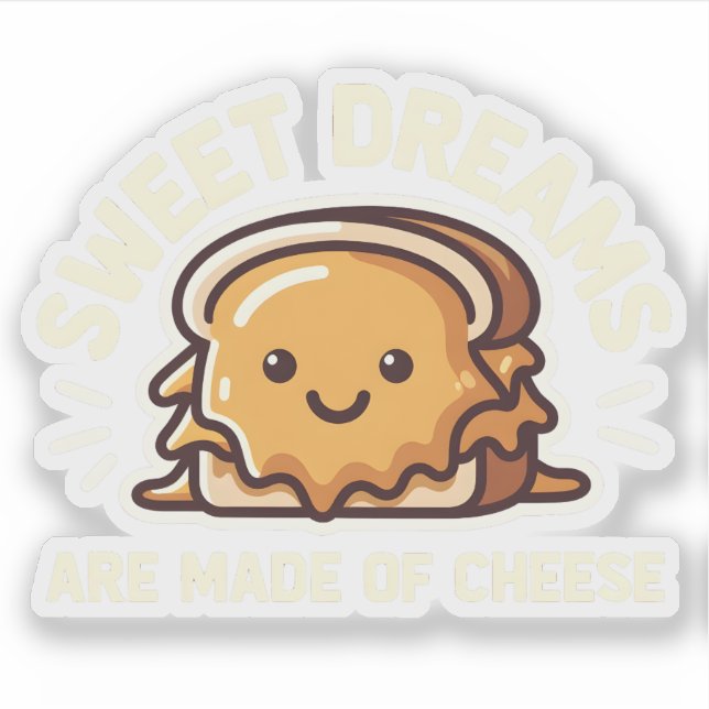 Sticker Fromage grillé mignon Doux rêves Fromage (Devant)