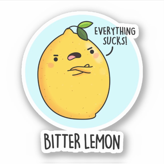 Sticker Fruit amer Citron amusant Pun de fruits (Devant)
