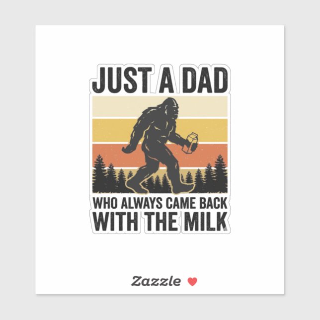 Sticker Funny Dad Came Back With the Milk Vintage Shirt_1 (Feuille)