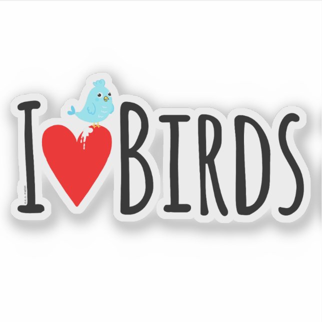 Sticker  Funny I Love Birds  (Devant)