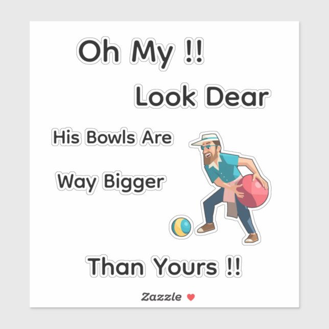 Sticker Funny Lawn Bowls Oh Look Dear, (Feuille)
