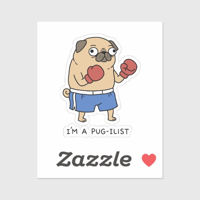 Sticker Funny Pug Boxing Pun I Am A Pugilist Dog (Feuille)
