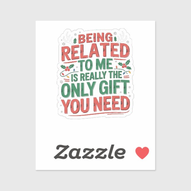 Sticker Funny Relatable Christmas Family Gift Sarcastic  (Feuille)