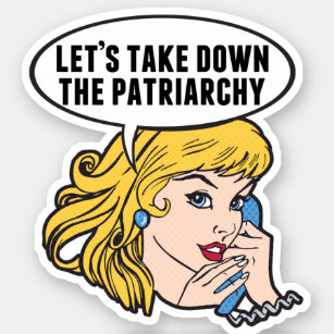 Sticker Funny Retro féministe Pop Art Anti Patriarchie