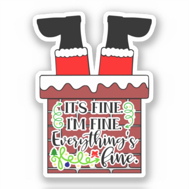Sticker Funny Santa-I'm Fine. Everything is (Recto)