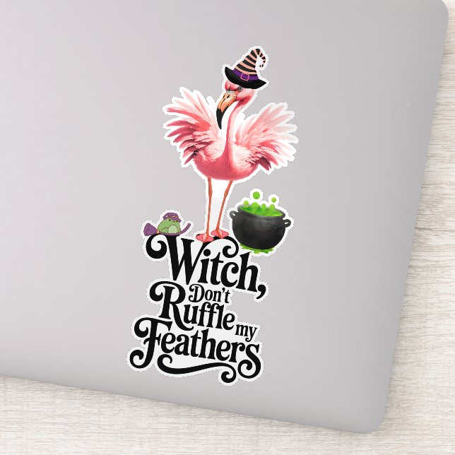 Sticker Funny Witch Don’t Ruffle My Feathers Halloween (Détail)