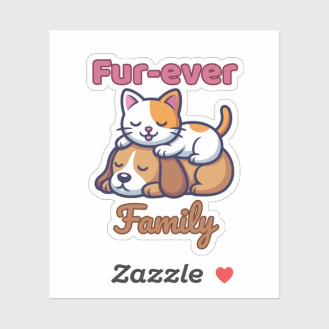 Sticker Fur‑ever Family for Cute Cat & Dog Lover (Feuille)