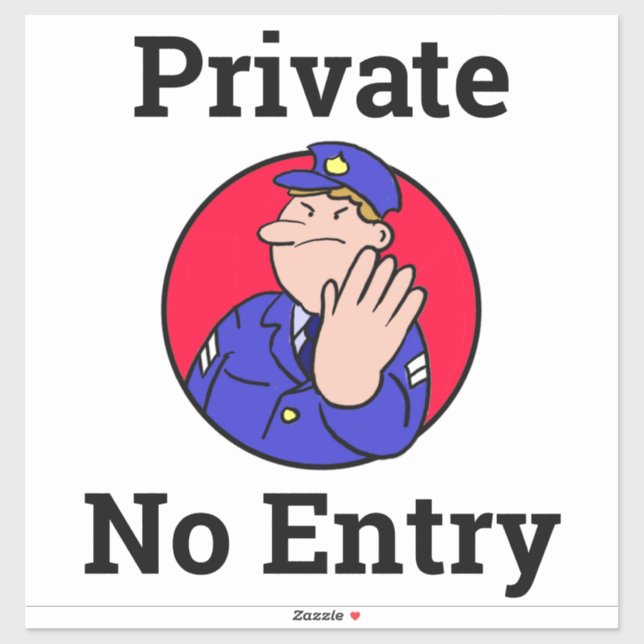 Sticker Garder dehors, pas d'entrée, privé, pas d'entrée S (Feuille)