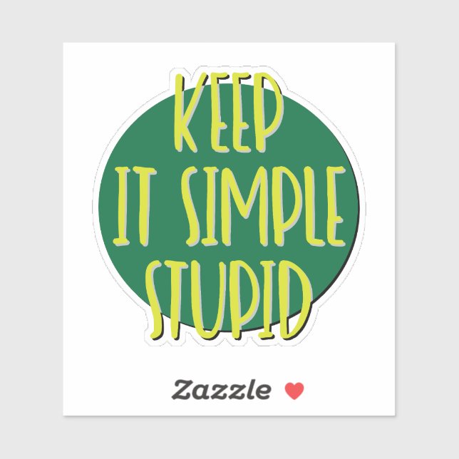 Sticker Gardez-Le Simple Imbécile Slogan 12 Étapes (Feuille)