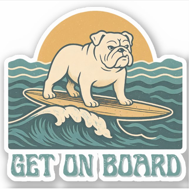 Sticker Get On Board Surfer Dog Retro Art -Bulldog Surfing (Devant)