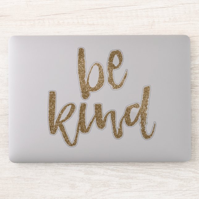 Sticker Glam Gold Glitzy Parties scintillant Be Kind (Ordinateur)