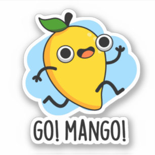 Sticker Go Mango Funny Courir Mango Pun