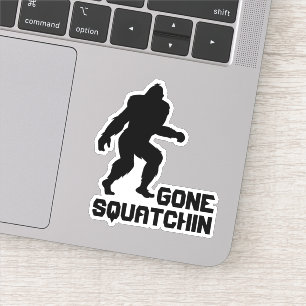 Sticker Gone Squatchin