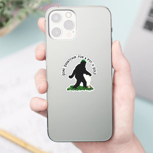 Sticker Gone Squatchin' le jour de la Saint Patrick