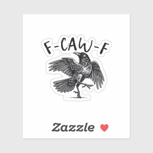 Sticker Gothic Funny F-Caw-F Crow Humor Essential Aestheti (Feuille)