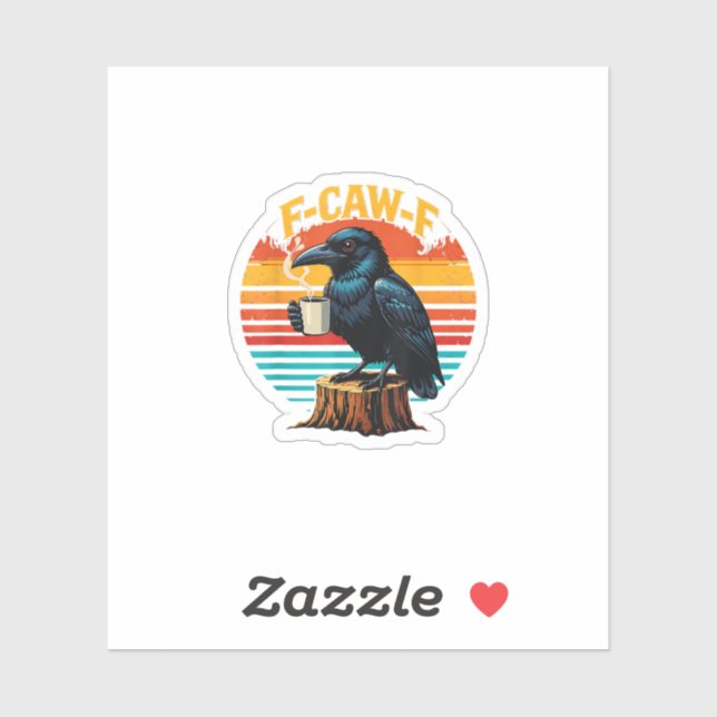 Sticker Gothic Raven Funny Halloween F Caw F Coffee (Feuille)