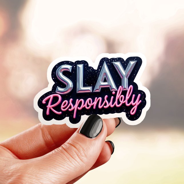 Sticker Gras Slay de manière responsable (Créateur téléchargé)