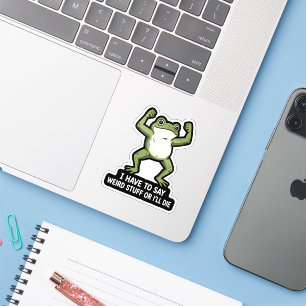 Sticker Grenouille musclée Citation d'humour sur l'anxiété