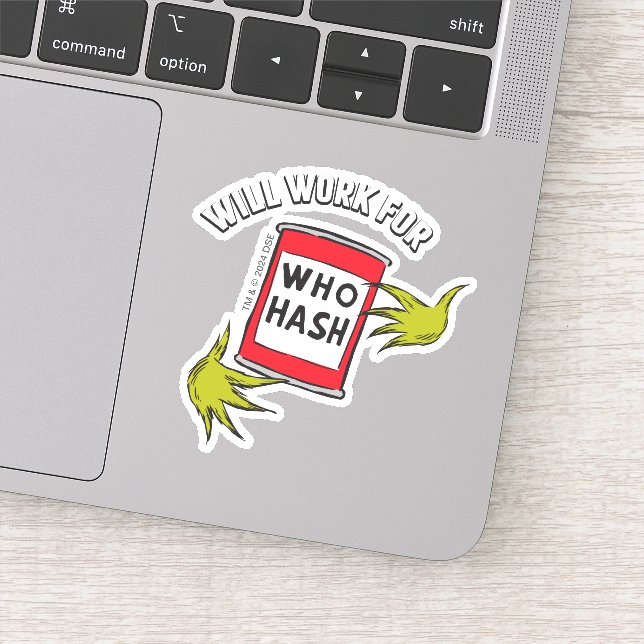 Sticker Grinch Classique | Travaillera pour Qui Hash Quote (Détail)