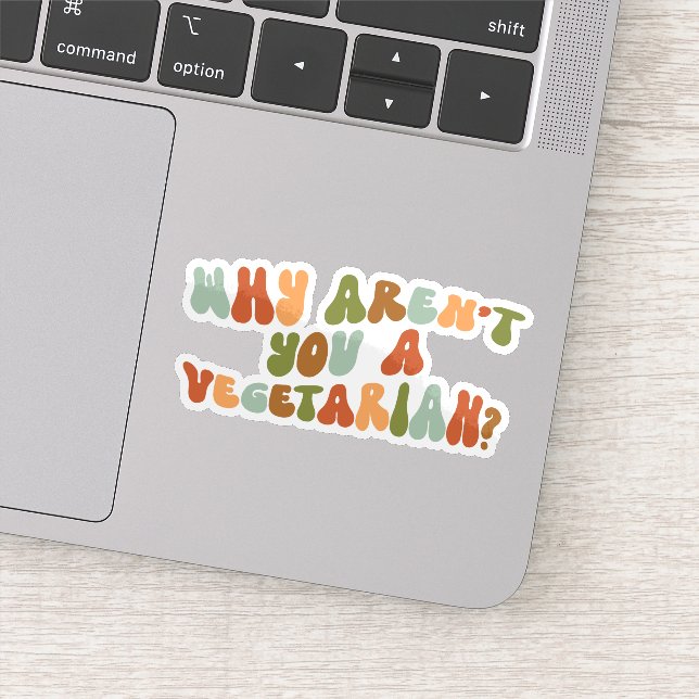 Sticker Groovy et Rétro Pourquoi n'êtes-vous pas végétarie (Détail)