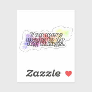Sticker Grosses choses Rainbow Splatter Quote positif Viny