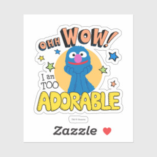 Sticker Grover Je Suis Trop Adorable