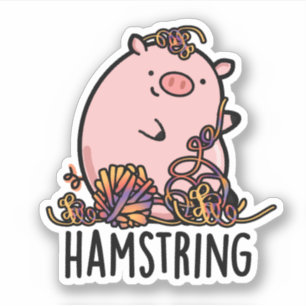 Sticker Hamstring Funny Pig Pun