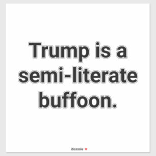 Sticker Hankamer Artjunkhaus : Trump Bouffon Semi-Lettré
