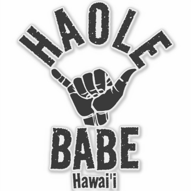 STICKER HAOLE BABE SHAKA HAWAII (Devant)
