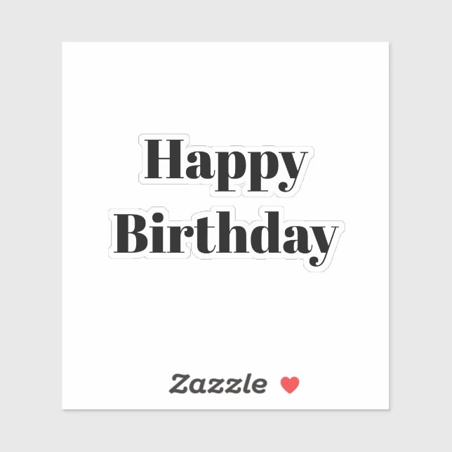 Sticker Happy Birthday Black White Minimalist Modern 2026 (Feuille)