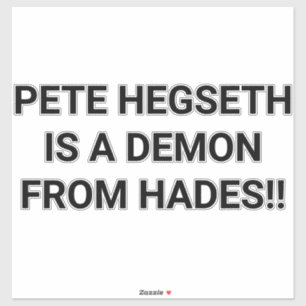 Sticker HEGSETH EST UN DÉMON D'HADÈS Hankamer Artjunkhaus