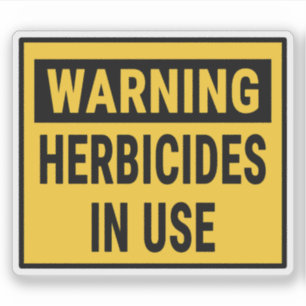Sticker Herbicides Avertissement Utilisés