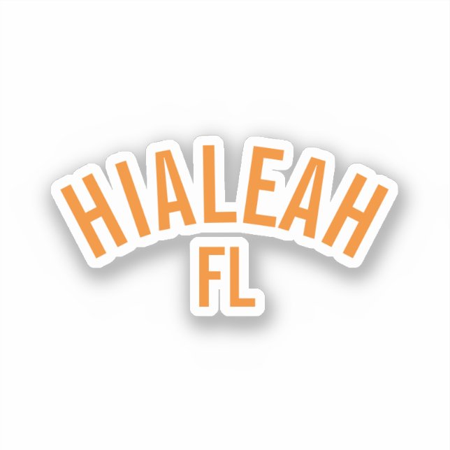 Sticker Hialeah, Floride (Recto)