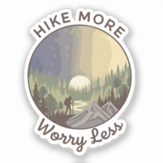 Sticker Hike More, Worry Less