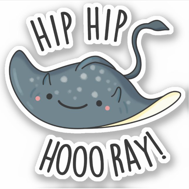 Sticker Hip Hip Hoo-ray Drôle Sting Ray Pun (Devant)