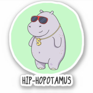 Sticker Hip-Hopotamus Funny Hippo Pun