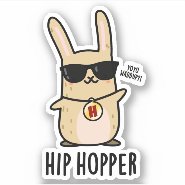 Sticker Hip Hopper Funny Bunny Rabbit Pun (Devant)