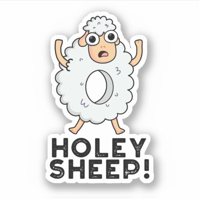 Sticker Holey Sheep Funny Animal Pun (Devant)