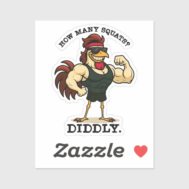 Sticker How Many Squats? Diddly – Funny Rooster Gym (Feuille)
