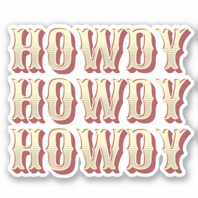 Sticker Howdy Howdy Howdy (Devant)