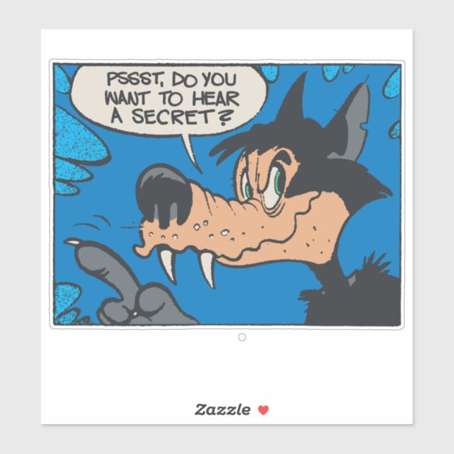 Sticker Howling Wolf Like Me • Want To Know A Secret ?  (Feuille)